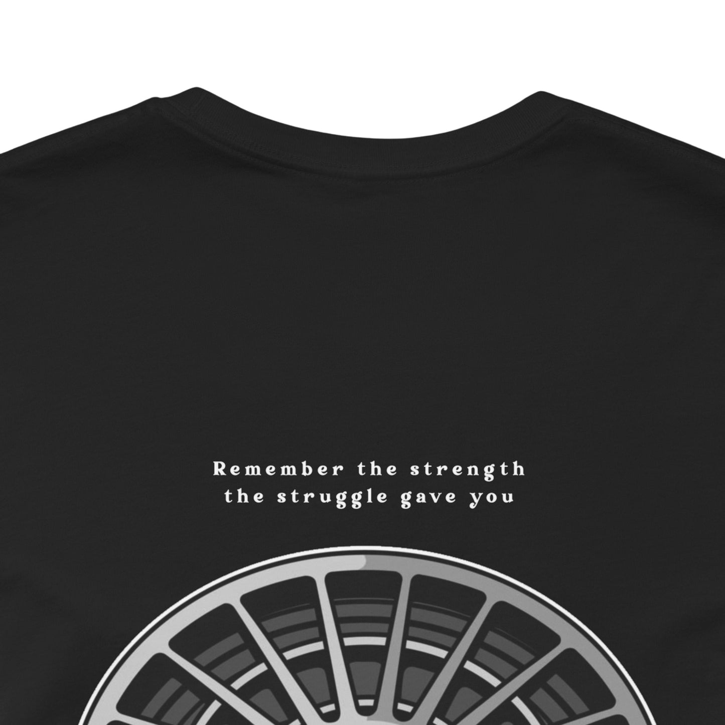 REMEMBER THE STRENGTH - T-shirt