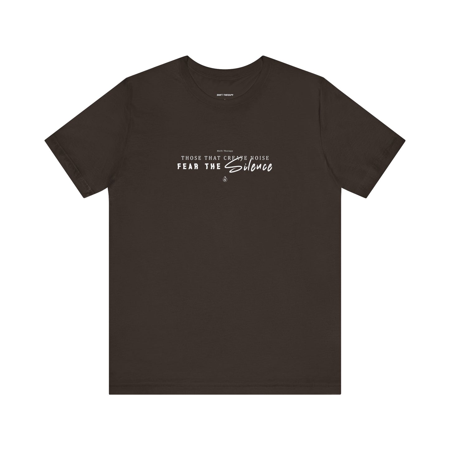 Fear The Silence - T-shirt