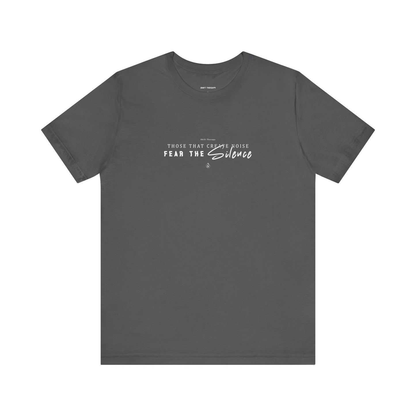 Fear The Silence - T-shirt
