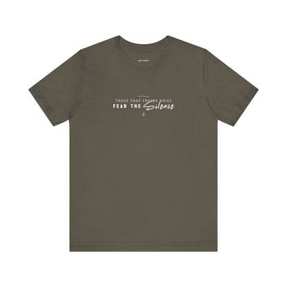 Fear The Silence - T-shirt