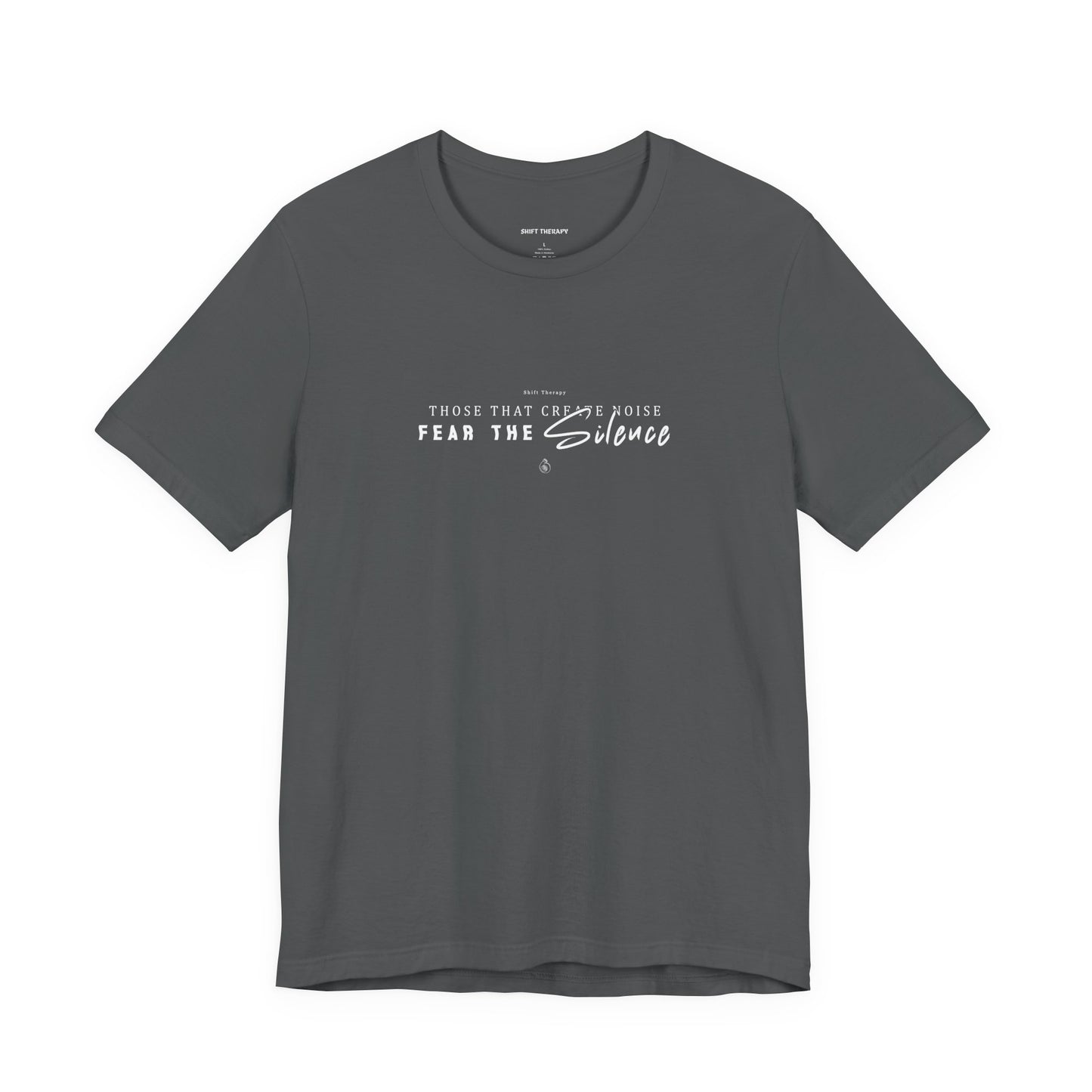 Fear The Silence - T-shirt